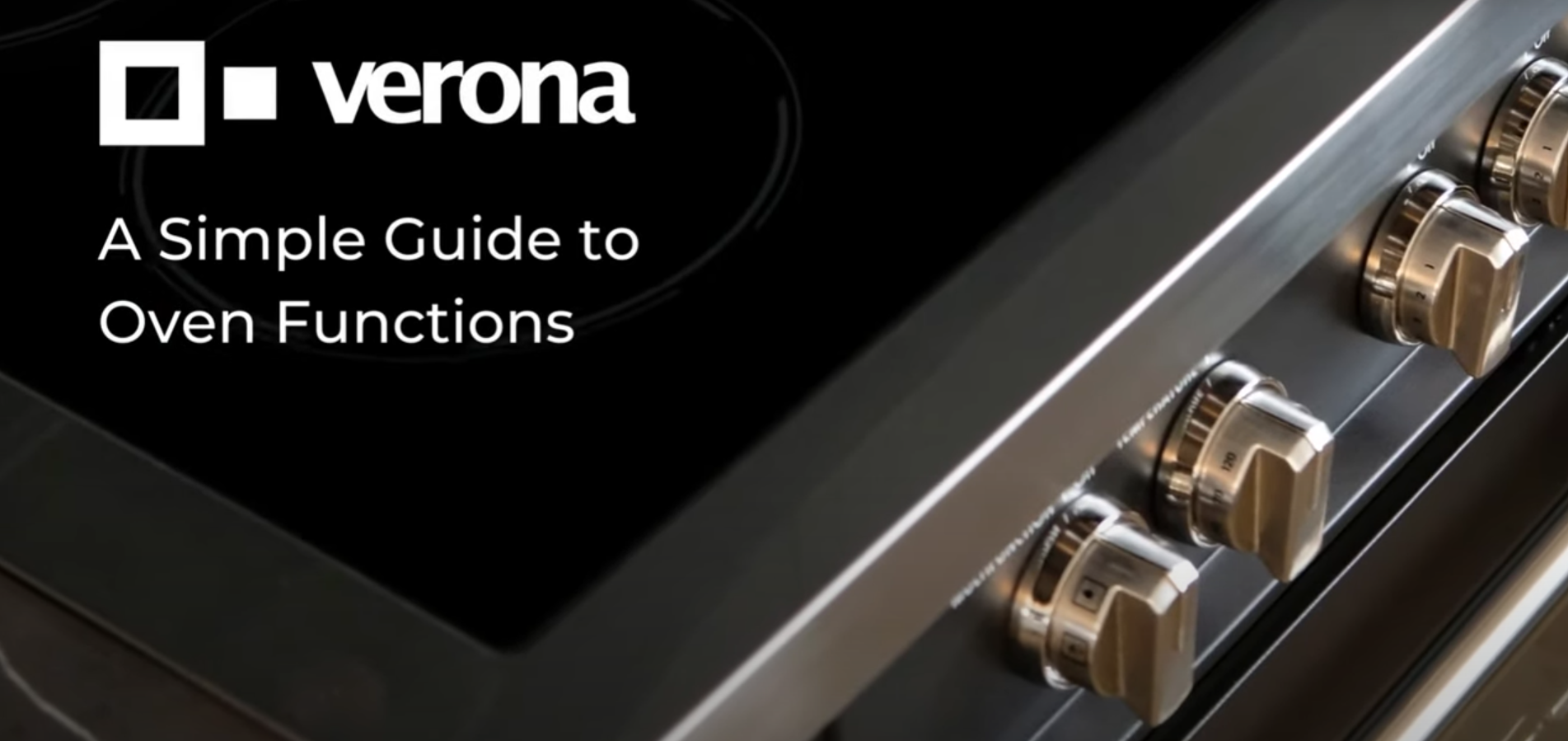 Verona Ranges: A Simple Guide To Oven Functions